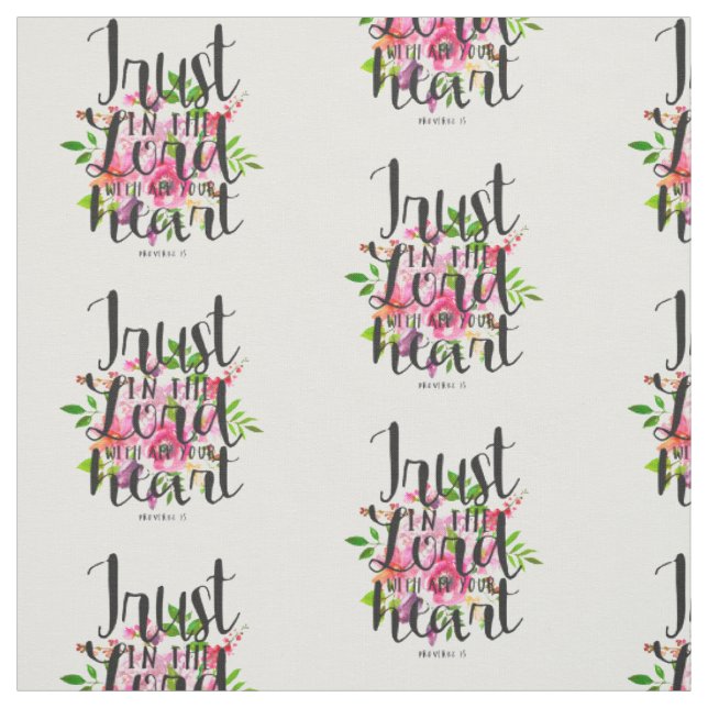 Tissu Faites confiance au Seigneur avec tout votre coeur (Échantillon)