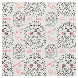 Tissu Hérisson drôle Et Motif De Texte Positif