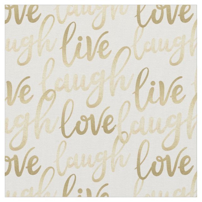 Tissu Live Laugh Love (Fermer)