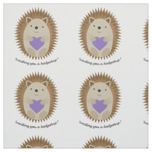 Tissu Vous envoyer un hérisson de Hedgehug