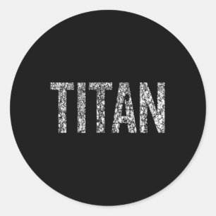 Titan Runder Aufkleber