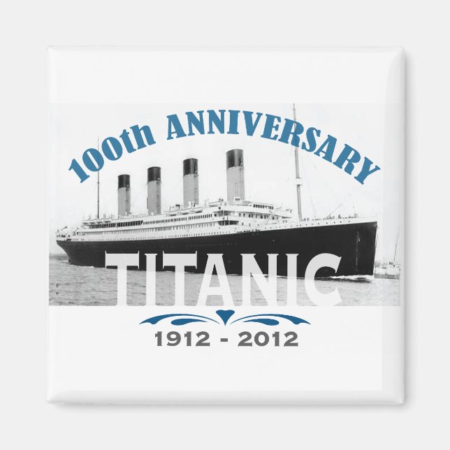 Titanic Sinking 100 Jahre Magnet (Vorne)