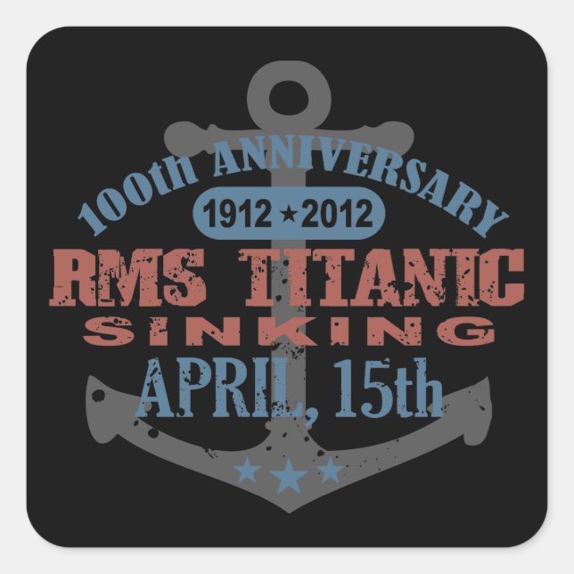 Titanic Sinking 100 Jahre Quadratischer Aufkleber (Vorderseite)