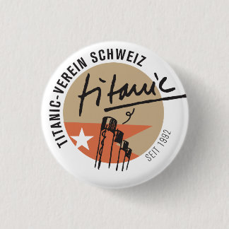 Titanic-Verein Schweiz Anstecker Button