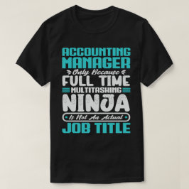 Titel des Rechnungsführers Berufliche Kompetenzen T-Shirt