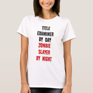 Titel Examiner Zombie Slayer T-Shirt