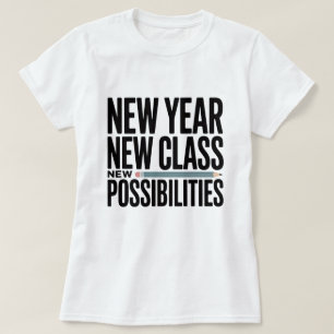 Titel Neues Jahr Neue Klasse Neue Möglichkeiten L T-Shirt
