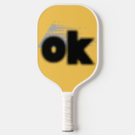 Titel: "OK Vibes - Simple & Bold" Pickleball Schläger
