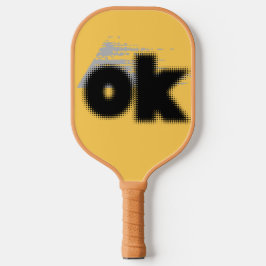 Titel: "OK Vibes - Simple & Bold" Pickleball Schläger