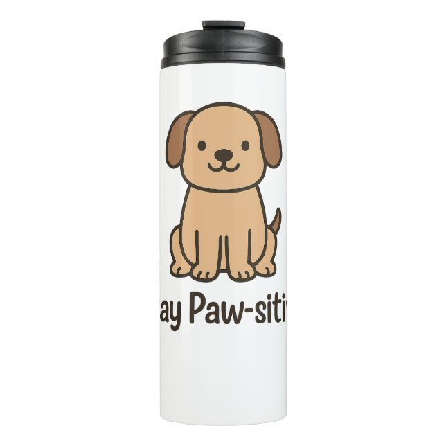 Titel: Paw-sitiv Bleibe - Niedliches Dog-Design mi Thermosbecher (Vorderseite)