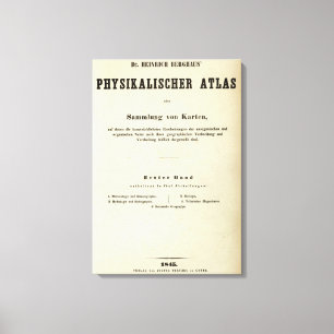 Titelblatt-Dr. Heinrich Berghaus Leinwanddruck