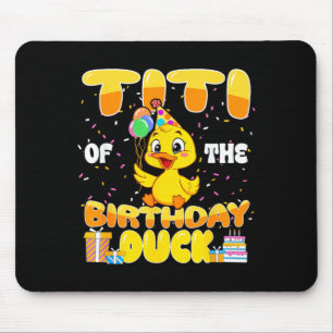 Titi des Geburtstagsentenjungen-Gummienten-Geburts Mousepad