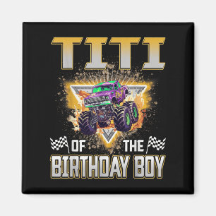 Titi des Geburtstagsjungen-Monstertruck-Geburtstag Magnet