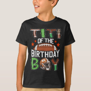 Titi des Geburtstagskindes Spieltags-Fußball T-Shirt