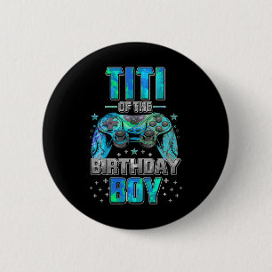 Titi of the Birthday Boy Matching Video Game Birth Button