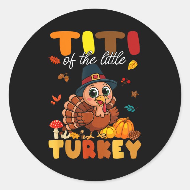 Titi von der kleinen Truthahn-Danksgiving-Baby-Par Runder Aufkleber (Vorderseite)