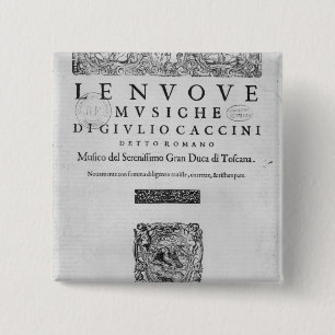Titlepage von "Nouve Musiche" durch Giulio Caccini Button