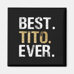 Tito Ever-Geschenk für die spanische mexikanische  Magnet