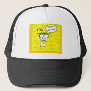 Tito will Tacos Truckerkappe