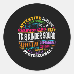 Tk and Kinder Squad Transitional Kindergarten Teac Runder Aufkleber