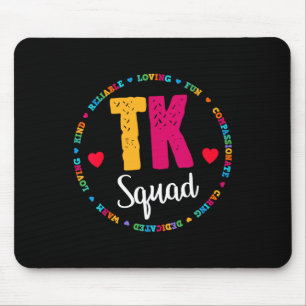 Tk Squad Tee - Übergangs-Kindergarten-Lehrer T Mousepad