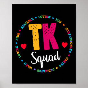 Tk Squad Tee - Übergangs-Kindergarten-Lehrer T Poster
