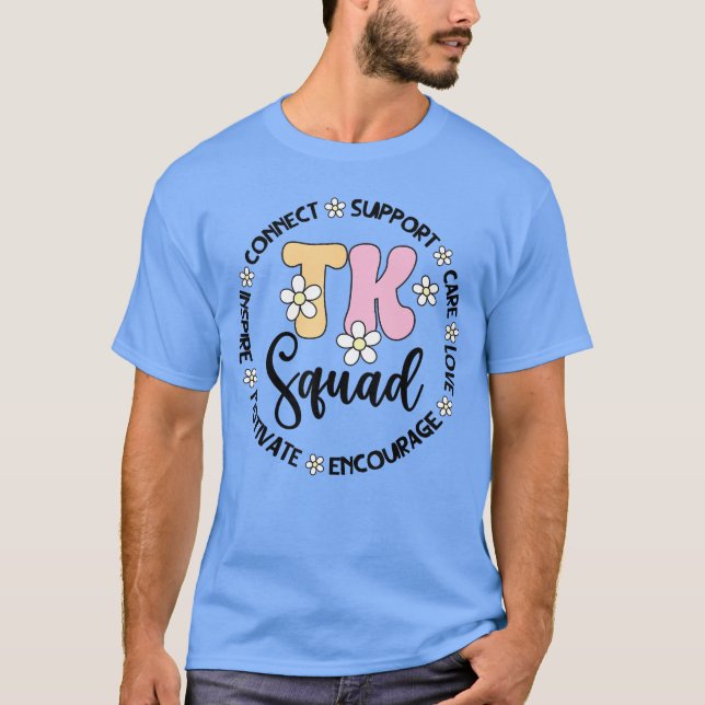 TK Squad Übergangs-Kindergarten-Schüler TK Lehrer T-Shirt (Vorderseite)