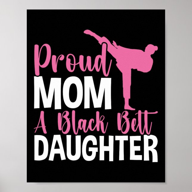 Tkd Karate Judo Proud Mama einer Schwarzgürteltoch Poster (Vorne)