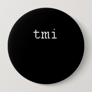 Tmi Button