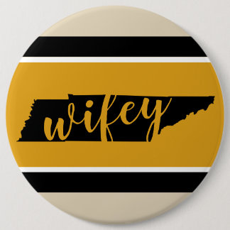 Tn-StaatTrooper Wifey Knopf - Auto-Farben Button