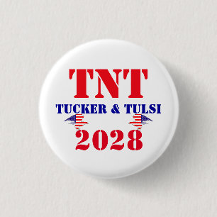 TNT-Kampagne Tucker & Tulsi 2028 USA-Präsident Button
