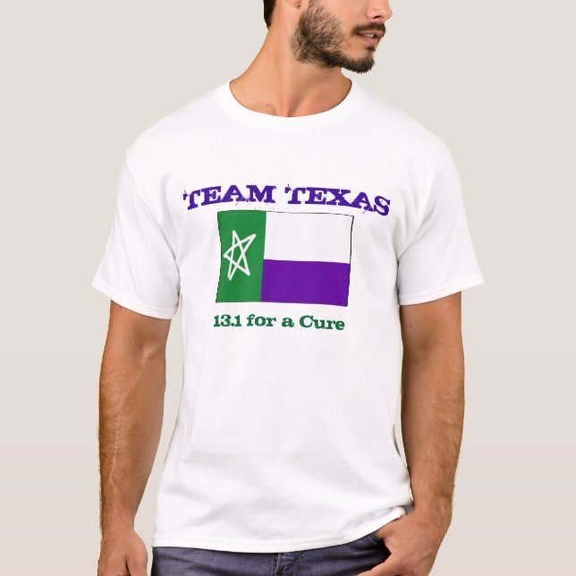 TNT TX Flagge, TEAM TEXAS, 13,1 für eine Heilung T-Shirt (Vorderseite)