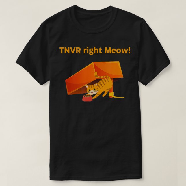 TNVR Richtige TrapNeuterVaccinateReturn TNVR T-Shirt (Design vorne)