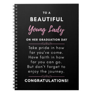 To A Beautiful Young Lady On Her Graduation Day Notizblock