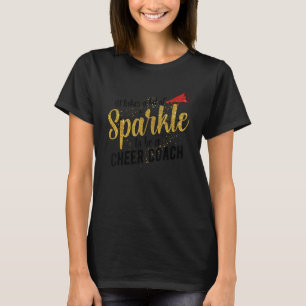 To Be A Cheer Coach Cheerleader Coach 1 T-Shirt