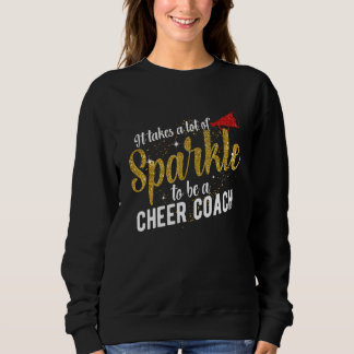 To Be A Cheer Coach Cheerleader Coach Sweatshirt