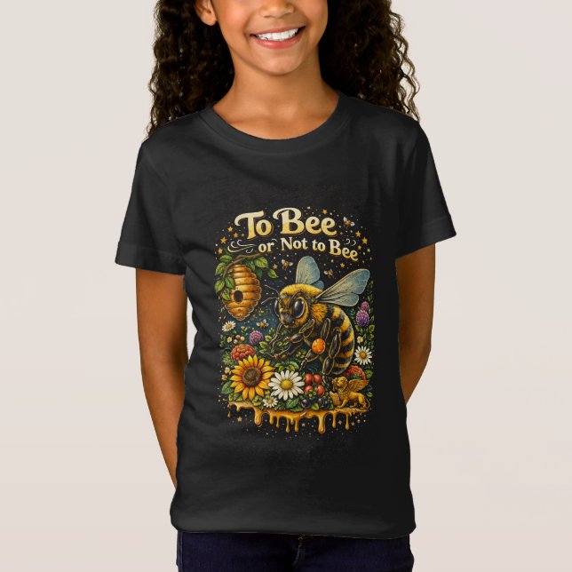 To Bee or Not to Bee T-Shirt (Vorderseite)