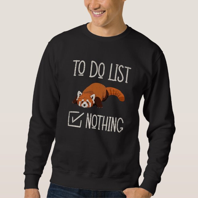 To do List Nothing for a Bamboo Tree Species Sweatshirt (Vorderseite)