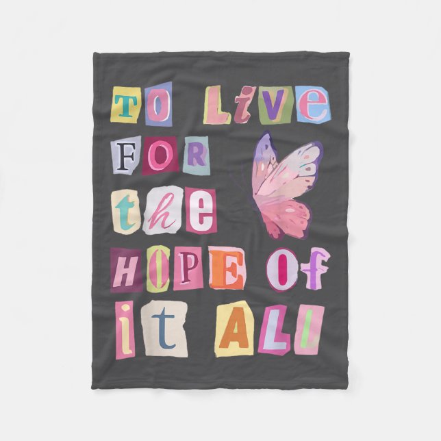 To Live For The Hope Of It Music  Fleecedecke (Vorderseite)