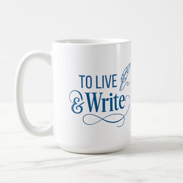 To Live & Write Kaffeetasse - 0,44l  (Links)