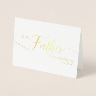 To My Father on My Wedding Day Thank You Foil Card Folienkarte