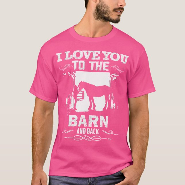 To The Barn And Back Horse Lover Riding T-Shirt (Vorderseite)