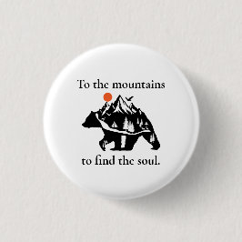 To the mountains to find the soul button
