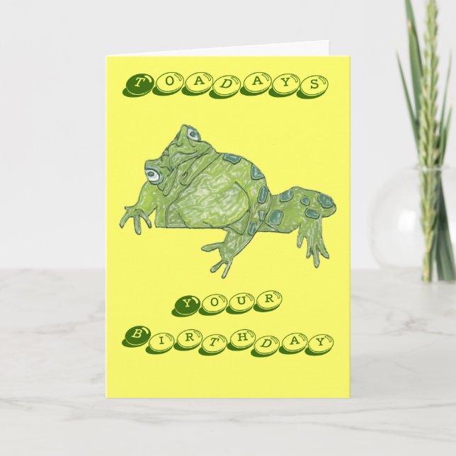 Toad "Heute" Geburtstagskarte Karte (Vorderseite)