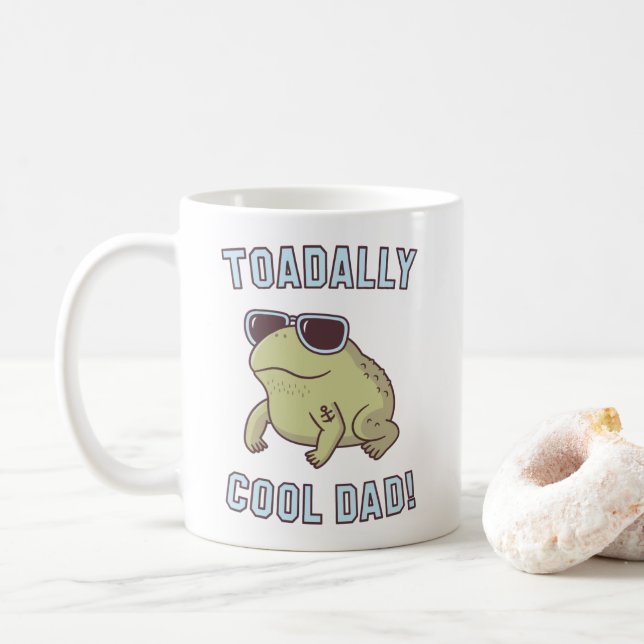 Toad Pun Toadal Cooler Vater Funny coffee Tasse (Mit Donut)