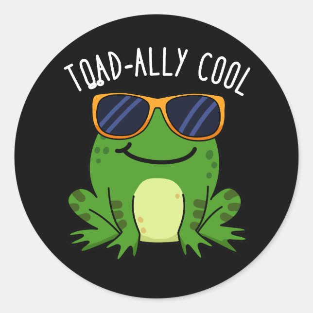 Toadad Coole Funny Toad Pun Dark BG Runder Aufkleber (Vorderseite)