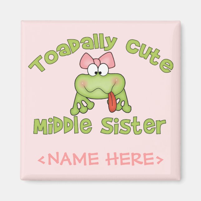 Toadalah Niedlich Middle Sister Magnet (Vorne)