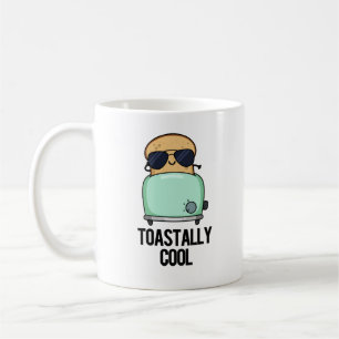 Toast Cooler Toast Pun Kaffeetasse