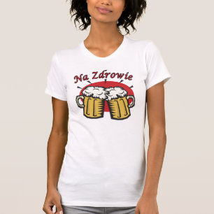 Toast Na Zdrowie mit den Bier-Tassen T-Shirt