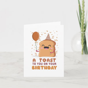 Toast To You Puns Carte Anniversaire